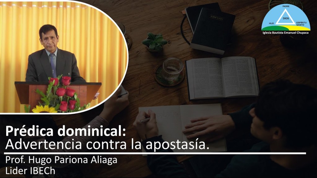 Prédica: Advertencia contra la&nbsp;apostasía