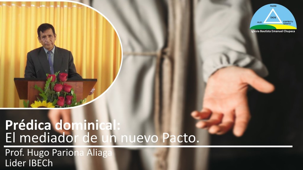 Prédica: El mediador de un nuevo&nbsp;pacto