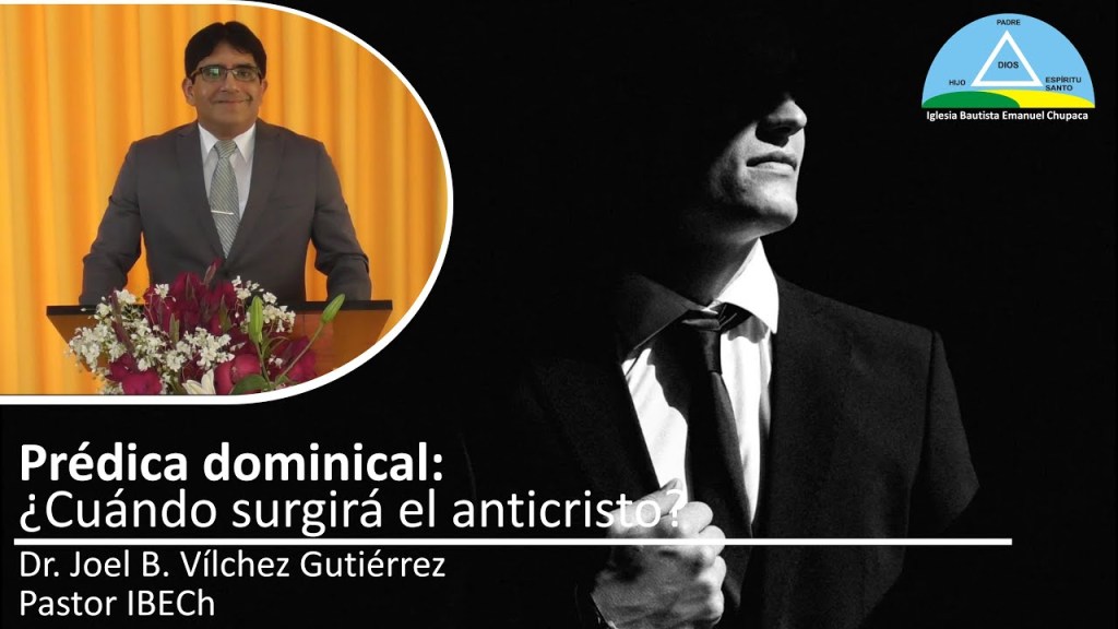 Prédica: ¿Cuándo surgirá el&nbsp;anticristo?