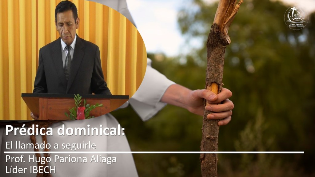 Prédica: El llamado a&nbsp;seguirle